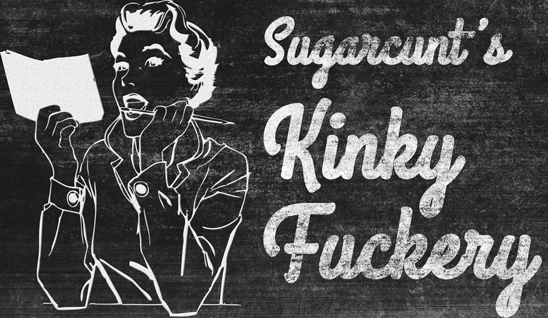Image composite with a blackboard background featuring the outline of someone reading a book with their pencil in their mouth, and the text "Sugarcunt's Kinky Fuckery". All the text and lineart appear to be chalk.